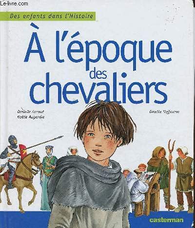 L'epoque des chevaliers (A)