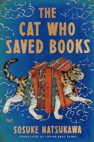 The Cat Who Saved Books Gift Edition: A Novel