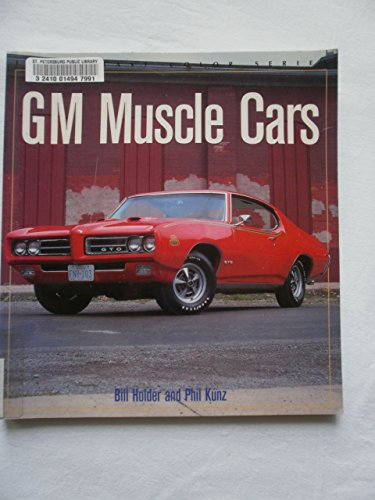 Gm Muscle Cars (Enthusiast Color Series)