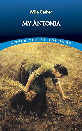 My 'ntonia (Dover Thrift Editions)
