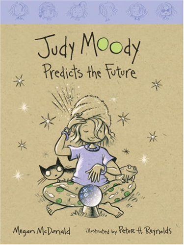 Judy Moody Predicts the Future (Book #4)