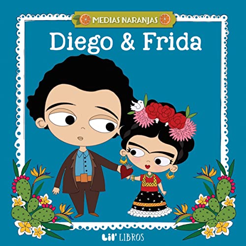 Medias naranjas: Diego & Frida (Medias Naranjas / Better Half)