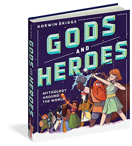 Gods and Heroes: Mythology Around the World