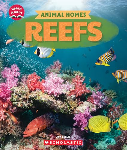 Reefs (Learn About: Animal Homes)
