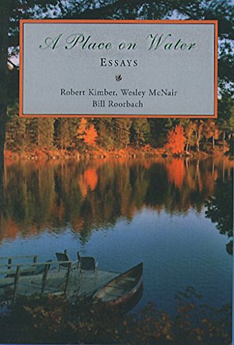 A Place on Water: Essays