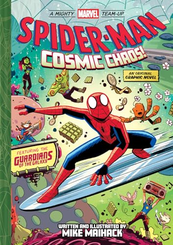 Spider-Man: Cosmic Chaos! (A Mighty Marvel Team-Up): An Original Graphic Novel (Volume 3)