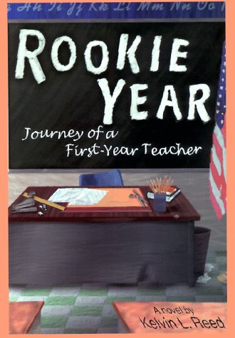 Rookie Year: Journey of a First-Year Teacher