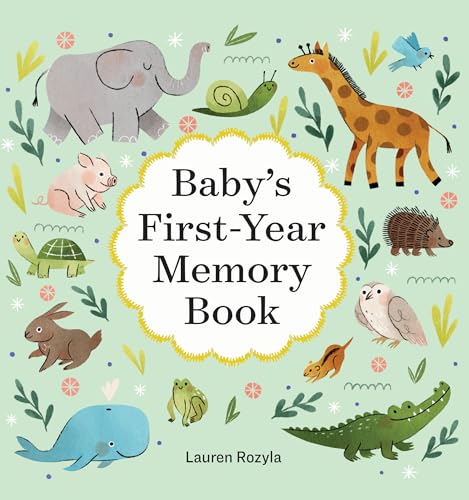 Baby's First-Year Memory Book: Memories and Milestones