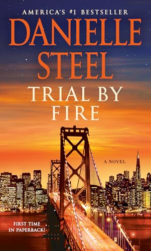 Trial by Fire: A Novel