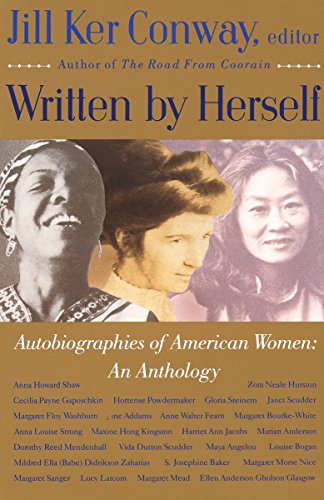 Written by Herself: Autobiographies of American Women: An Anthology
