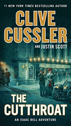 The Cutthroat (An Isaac Bell Adventure)