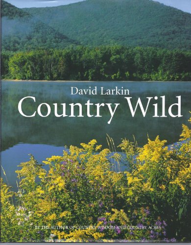 Country Wild (David Larkin's Country Series , Vol 3)