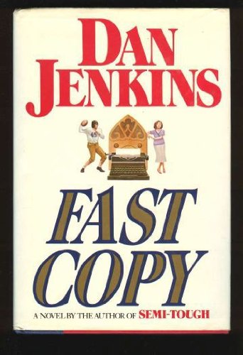 Fast Copy: A Novel