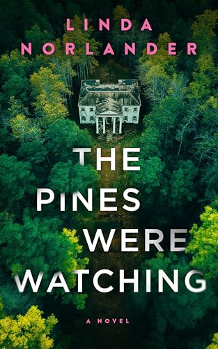 The Pines Were Watching (Sheriff Red Mysteries, 2)