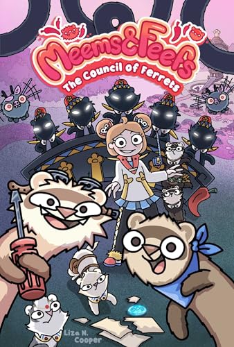 Meems and Feefs: The Council of Ferrets, Vol. 2 (Volume 2)