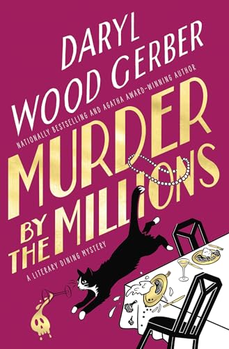 Murder by the Millions (A Literary Dining Mystery)