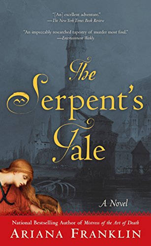 The Serpent's Tale (Mistress of the Art of Death)