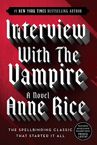 Interview with the Vampire (Vampire Chronicles)