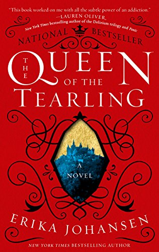 The Queen of the Tearling: A Novel (Queen of the Tearling, The)