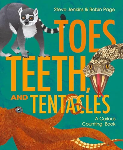 Toes, Teeth, and Tentacles: A Curious Counting Book