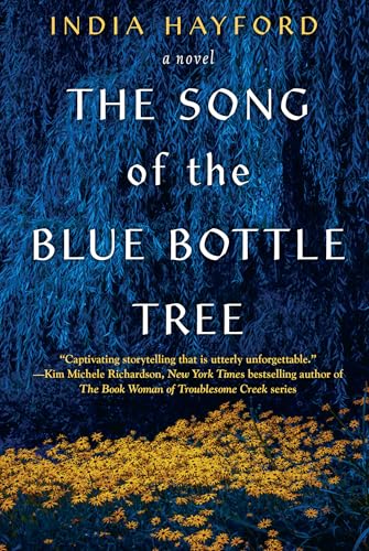 The Song of the Blue Bottle Tree