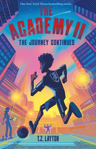 The Academy II: The Journey Continues (The Academy, 2)