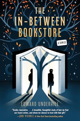 The In-Between Bookstore: Heartwarming Fiction with a Touch of Fantasy, Perfect for Winter 2025, Embrace Your Past and Create a Brighter Future