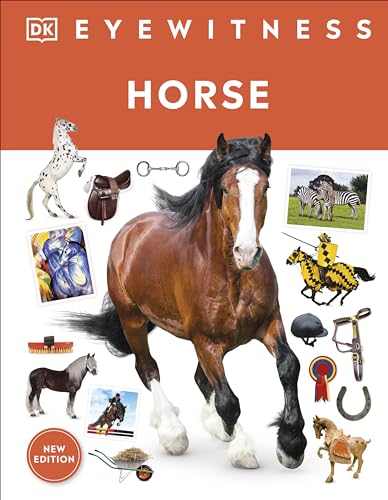 Eyewitness Horse (DK Eyewitness)