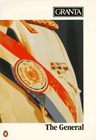 Granta 31, Spring 1990: The General