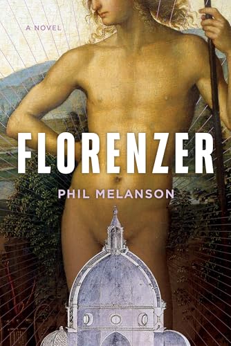 Florenzer: A Novel