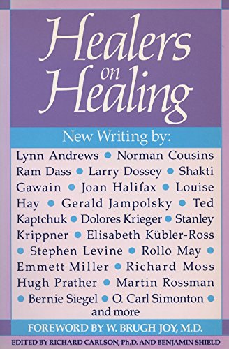 Healers on Healing (New Consciousness Reader)