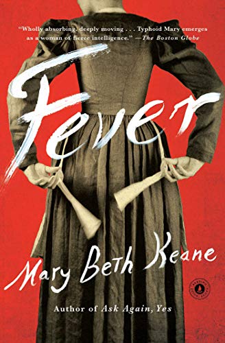 Fever: A Novel