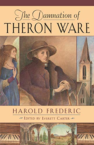 The Damnation of Theron Ware (The John Harvard Library)
