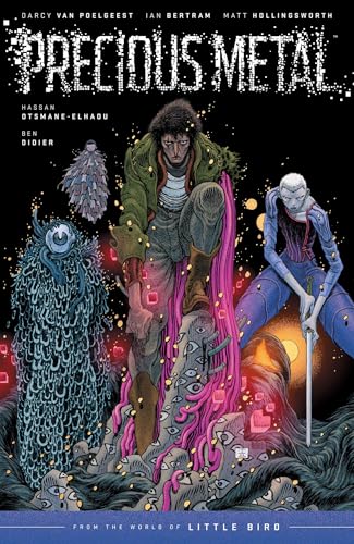 Precious Metal: From the World of Little Bird