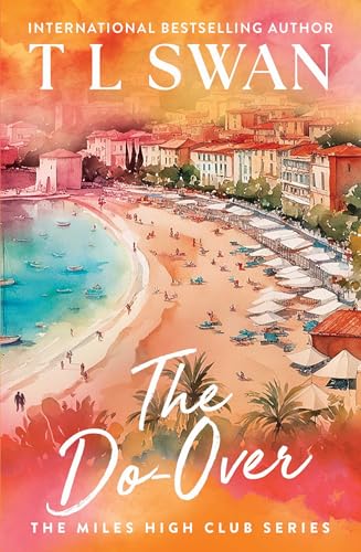 The Do-Over (The Miles High Club)