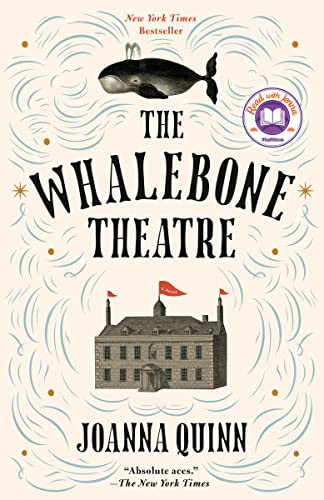 The Whalebone Theatre: A novel