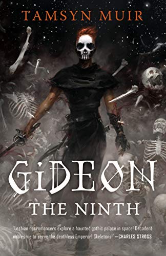 Gideon the Ninth (The Locked Tomb Trilogy (1))
