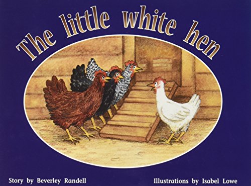 The Little White Hen: Individual Student Edition Yellow (Levels 6-8)