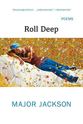 Roll Deep: Poems