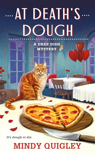 At Death's Dough: A Deep Dish Mystery (Deep Dish Mysteries, 5)