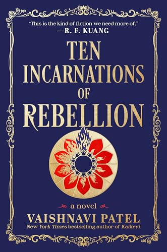 Ten Incarnations of Rebellion: A Novel