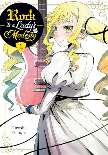 Rock Is a Lady's Modesty, Vol. 1 (Volume 1)