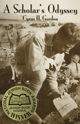 A Scholar's Odyssey (Biblical Scholarship in North America)