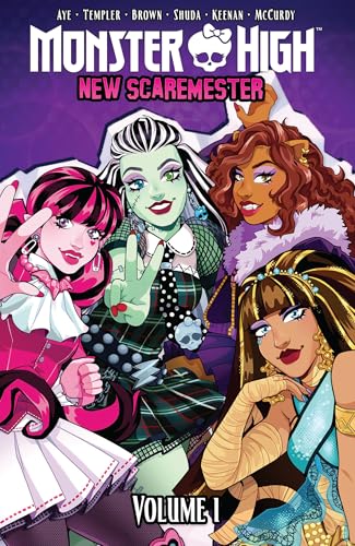 Monster High: New Scaremester, Vol. 1