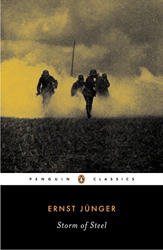 Storm of Steel (Penguin Classics)