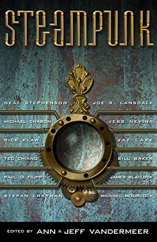 Steampunk (Steampunk Anthologies)