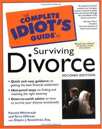 Complete Idiot's Guide to Surviving a Divorce (The Complete Idiot's Guide)