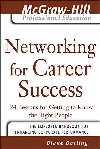 Networking for Career Success (Mcgraw-Hill Professional Education)