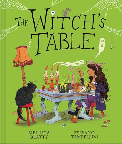 The Witch's Table (A Funny, Magical Picture Book for Kids)