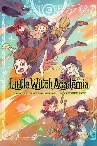 Little Witch Academia, Vol. 3 (manga) (Little Witch Academia (3))
